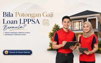 Bila Potongan Gaji Loan LPPSA Ubahsuai Bermula?